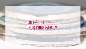 With fun family gift ideas, quality time isn't limited to the holiday season. 40 Diy Gift Ideas For Your Family Happily Ever After Etc