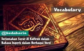 Terjemahan Surat Al Kafirun Dalam Bahasa Inggris Dalam Berbagai Versi Inggris Bahasa Inggris Belajar