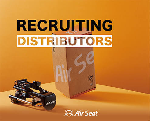 RECRUITING DISTRIBUTORS ! - Air Seat