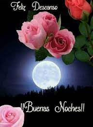 Buenas Noches Postales De Buenas Noches Buenas Noches Frases Buenas Noches