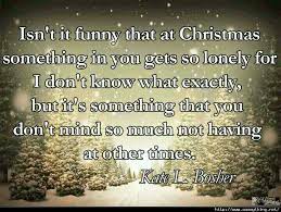 Short Funny And Creative Sayings About Christmas Christmas Quotes New Quotes Super Quotes