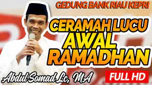 Ceramah Lucu Awal Ramadhan Bersama Ustadz Abdul Somad Lc Ma Bank Riau Kepri Youtube
