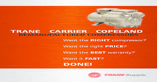 I've decided to you get the 10 yr parts warranty already from trane. Remanufactured Compressors 6000 Remanufactured Compressors Trane Copeland Carrier 1 Year Replacement Parts Warranty Included Optional Labor Warranty Available Remanufactured