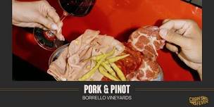 Pork & Pinot at Borrello Vineyards