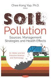 Soil pollution differs slightly from land pollution because while they are affected in some of the same ways by the same contaminates, soil pollution soil pollution can be a contributing factor to other forms of pollution like air and water. Soil Pollution Sources Management Strategies And Health Effects Nova Science Publishers