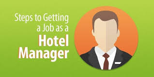 steps to become a hotel manager
