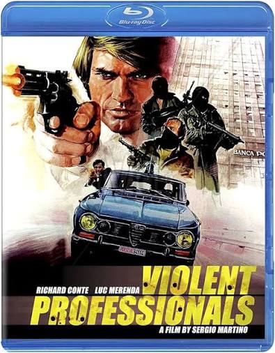 Amazon.com: The Violent Professionals (AKA Milano Trema: La Polizia Vuole  Giustizia) [Blu-ray] : Sergio Martino, Luc Merenda, Richard Conte: Movies &  TV
