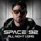 Space 92 - All Night Long event image