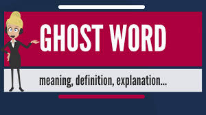 We did not find results for: What Is Ghost Word What Does Ghost Word Mean Ghost Word Meaning Definition Explanation Youtube