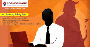 Here Are Some Net Banking Safety Tips You Should Know Log On To Https Www Cosmosbank Com For More Information Safety Tips Banking Online Banking