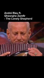 André Rieu ft. Gheorghe Zamfir