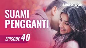 Check spelling or type a new query. Suami Pengganti Eps 40 Menikah Asisten Ayah Audiobook Indonesia Youtube
