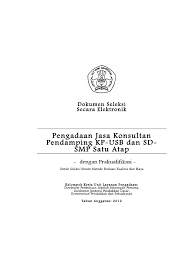 Kirimkan ini lewat email blogthis! Kak Pengadaan Jasa Konsultan Pendamping Kp Usb Dan Sd Smp