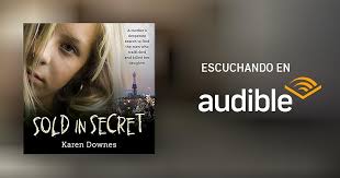 Sold in Secret por Karen Downes
