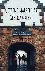 Getting Married At Gretna Green How To Organise A Wedding On A Budget The Diary Of A Frugal Family Gretna Gretna Green Gretna Green Wedding