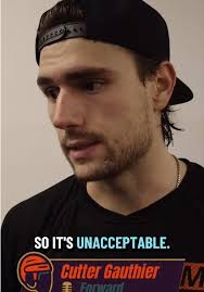 Cutter Gauthier: "The messaging is we're getting sick and tired of this.  It's happened three times this month, and we've been getting embarrassed...  Now, I think we're relying