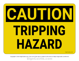 Free Printable Tripping Hazard Caution Sign Download It At Https Signcastle Com Download Tripping Hazard Caution Sign Hazard Sign Signs Caution