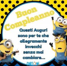 Buon Compleanno Con I Minions Cartoni Animati Buon Compleanno Compleanno Auguri Di Compleanno