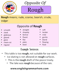 Opposite Of Rough Antonyms Of Rough Meaning And Example Sentences Antonym Opposite Words Contradict Each Other And Meet Opp Opposite Words Sentences Antonyms