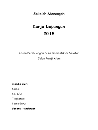 Kerja lapangan geografi tingkatan 1. Geography Project