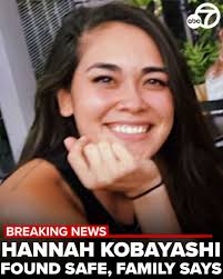 Breaking News: The family of Hannah Kobayashi, a Maui woman who vanished  after landing in Los Angeles last month, says she's been found safe.  https://abc7ne.ws/3VXrrNZ