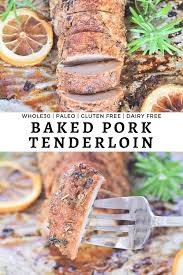 These whole30 and paleo pork tenderloin medallions are pan fried then coated in the most flavorful horseradish pan sauce. Baked Pork Tenderloin Whole30 Paleo Gluten Free Finished With Salt