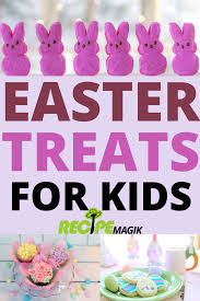 I've included ideas for homemade treats, dressing up store bought treats, and my favorite candy free. Easter Classroom Treats That Are The Cutest Recipes Of The Season Recipemagik