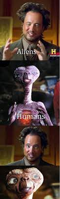 18 Aliens Ideas Ancient Aliens Meme Aliens Guy Ancient Aliens