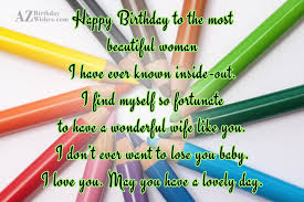 Take a year off and tell people you are younger. Happy Birthday To The Most Beautiful Woman