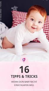 Dein Baby Will Nicht Einschlafen 16 Tipps Babyartikel De Magazin