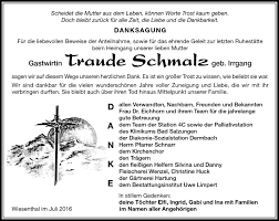 Wir sind ein zuverlässiger partner, nicht nur wenn es um schnelle lieferungen und kundenorientierten. Traueranzeigen Von Traude Schmalz Franken Gedenkt De