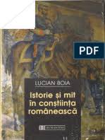 In 1997, lucrarea sa istorie si mit in constiinta romaneasca a starnit ample. Lucian Boia Istorie Èi Mit In ConÈtiinÈa RomaneascÄ