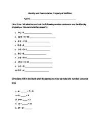 The term identity is used in many other areas of mathematics to represent the same concept: Identity And Commutative Property Of Addition Worksheet Commutative Property Of Addition Properties Of Addition Addition Worksheets
