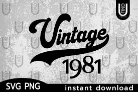 Download Vintage 1981 Svg Digital Download Graphic By Finducrafts Creative Fabrica