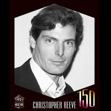 We've had legendary musicians and performers grace our stage, but only one  true superhero: Superman himself, Christopher Reeve. The Troy Savings Bank  Music Hall was fortunate to have Reeve walk its halls