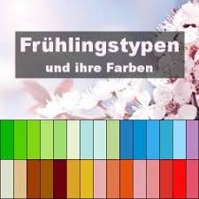 Die Fruhlingstyp Farben Typberatung Fruhlings Typ Typberatung Fruhling