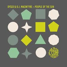 People Of The Sun Chart By D J Macintyre Tracks On Beatport