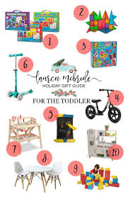 Holiday Gift Guide For Toddlers Lauren Mcbride Holiday Gift Guide Holiday Gifts Gift Guide