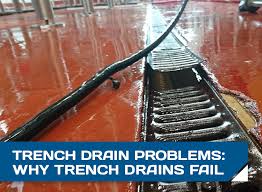 trench drain problems why trench