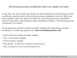 Effective interview thank you letters. Advertising Account Coordinator