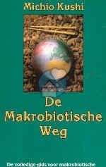 Complete Gids Voor De Macrobiotische Keuken Boeken 1 Boek Kopen Gezondheid Aan Huis Macrobiotische Recepten Boeken Recepten
