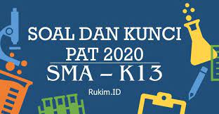 Perang dengan negara lain b. Download Soal Pat 2020 Sma Kelas X Dan Xi Sma Semua Mapel Pdf