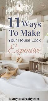 11 Ways To Make Your House Look Expensive On A Budget Diy On A Budget Home Decor Styles Home Decor Bedroom