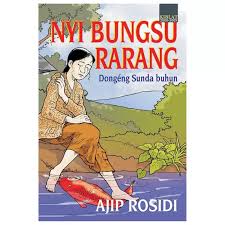 Dongeng lutung kasarung adalah dongeng bahasa sunda yang kami terjemahkan ke dalam bahasa indonesia. Novel Basa Sunda Nyi Bungsu Rarang Cerita Bahasa Sunda Lazada Indonesia
