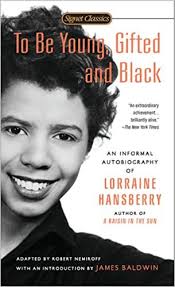 Black Women Have Theorized Everything: A Conversation On Playwrights  Lorraine Hansberry and Lynn Nottage