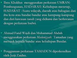 Permulaan dan perkembangan berdasarkan teori kitaran (ibnu khaldun). Pengenalan Ilmu Ketamadunan Ppt Download