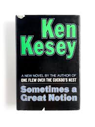 SOMETIMES A GREAT NOTION | Ken Kesey | First edition
