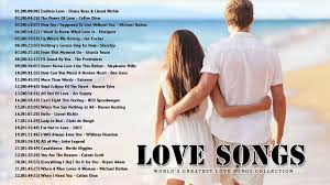 All Time Greatest Love Songs Romantic Love Songs Playlist 2018 Best Love Songs Ever Youtube Romantic Love Song Love Songs Playlist Best Love Songs