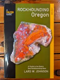 We did not find results for: Rockhounding Oregon A Guide To The State S Best Rockhounding Sites By Lars W Johnson Oakridge Bike Shop Willamette Mountain Mercantile