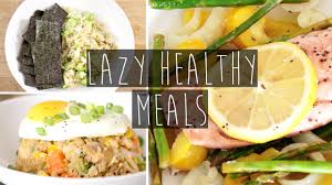 3 Quick Easy Healthy Dinner Ideas For Lazy People Recipes Eva Chung Youtube Are you looking for easy healthy dinner ideas? 3 quick easy healthy dinner ideas for lazy people recipes eva chung